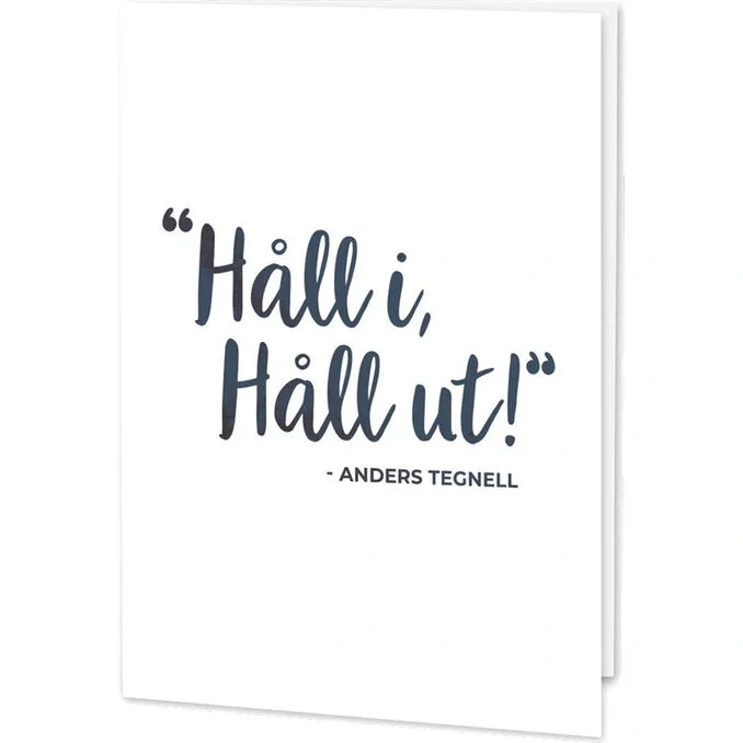Kort: Håll i, Håll Ut
