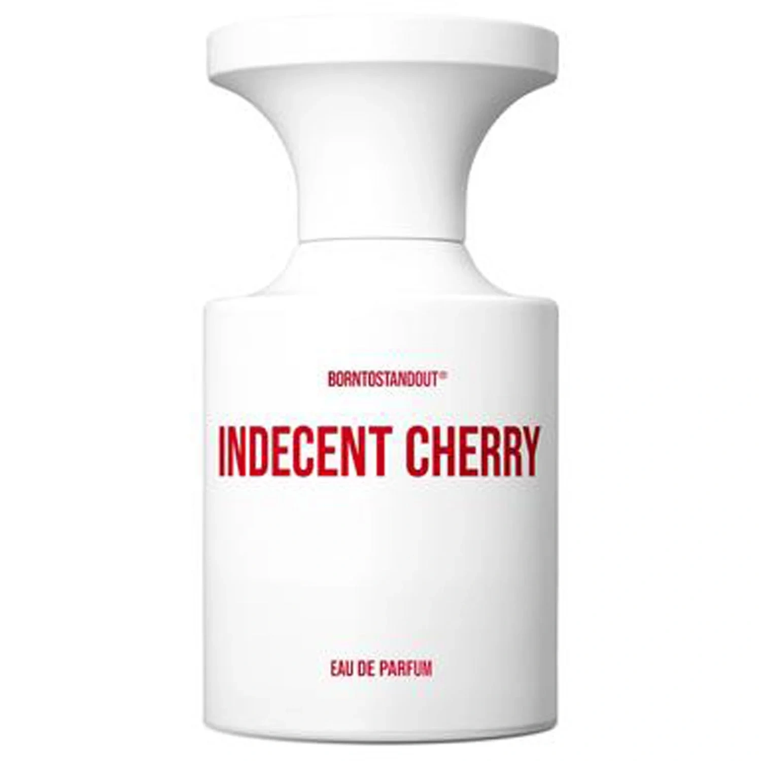 BornToStandOut Indecent Cherry