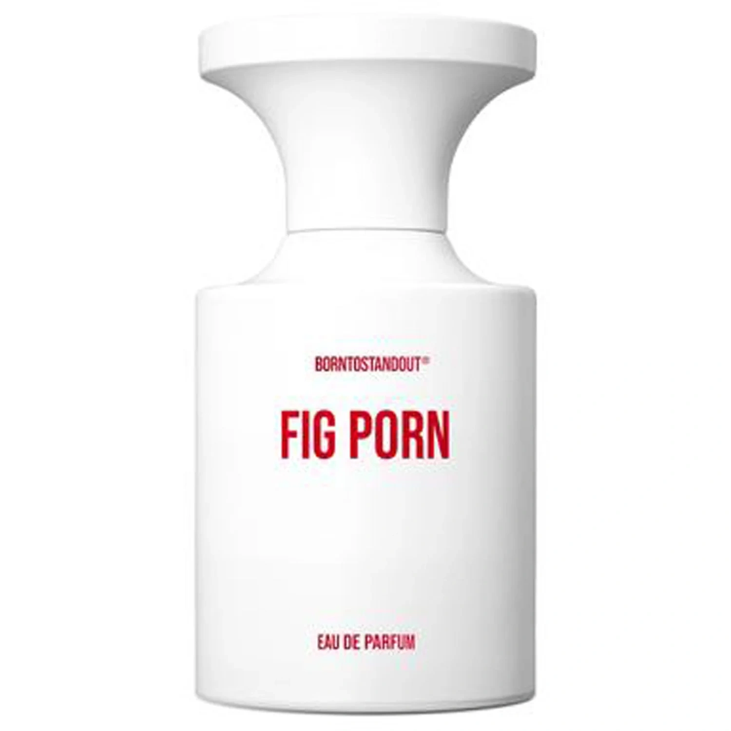 BORNTOSTANDOUT Fig Porn Eau de Parfum 50 ml
