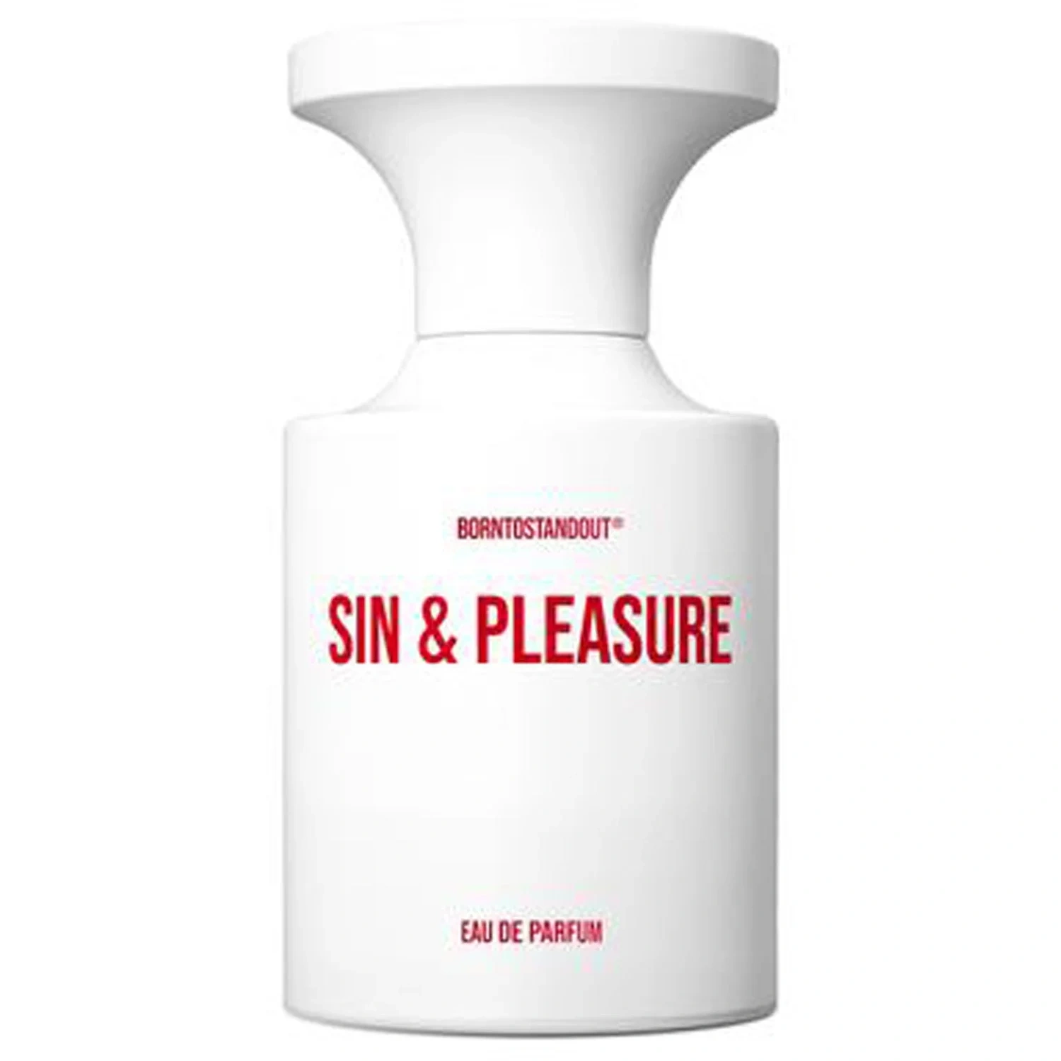 BornToStandOut Sin & pleasure