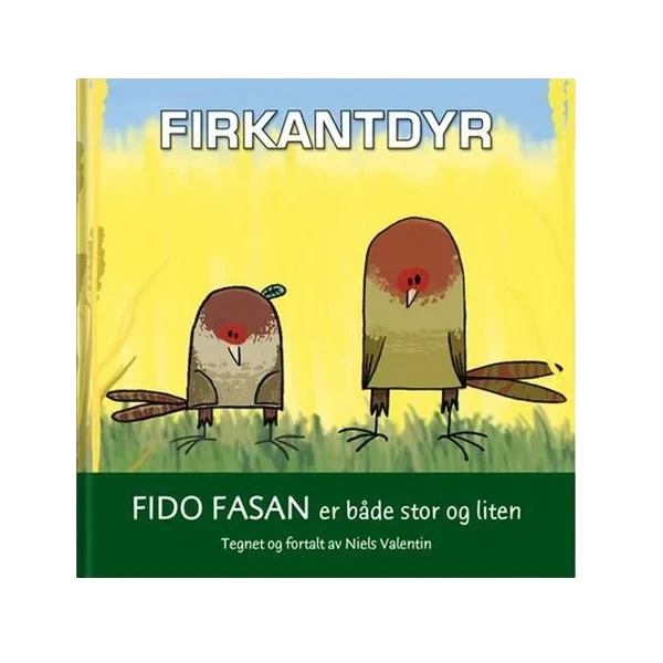 Firkantdyr - Fido Fasan