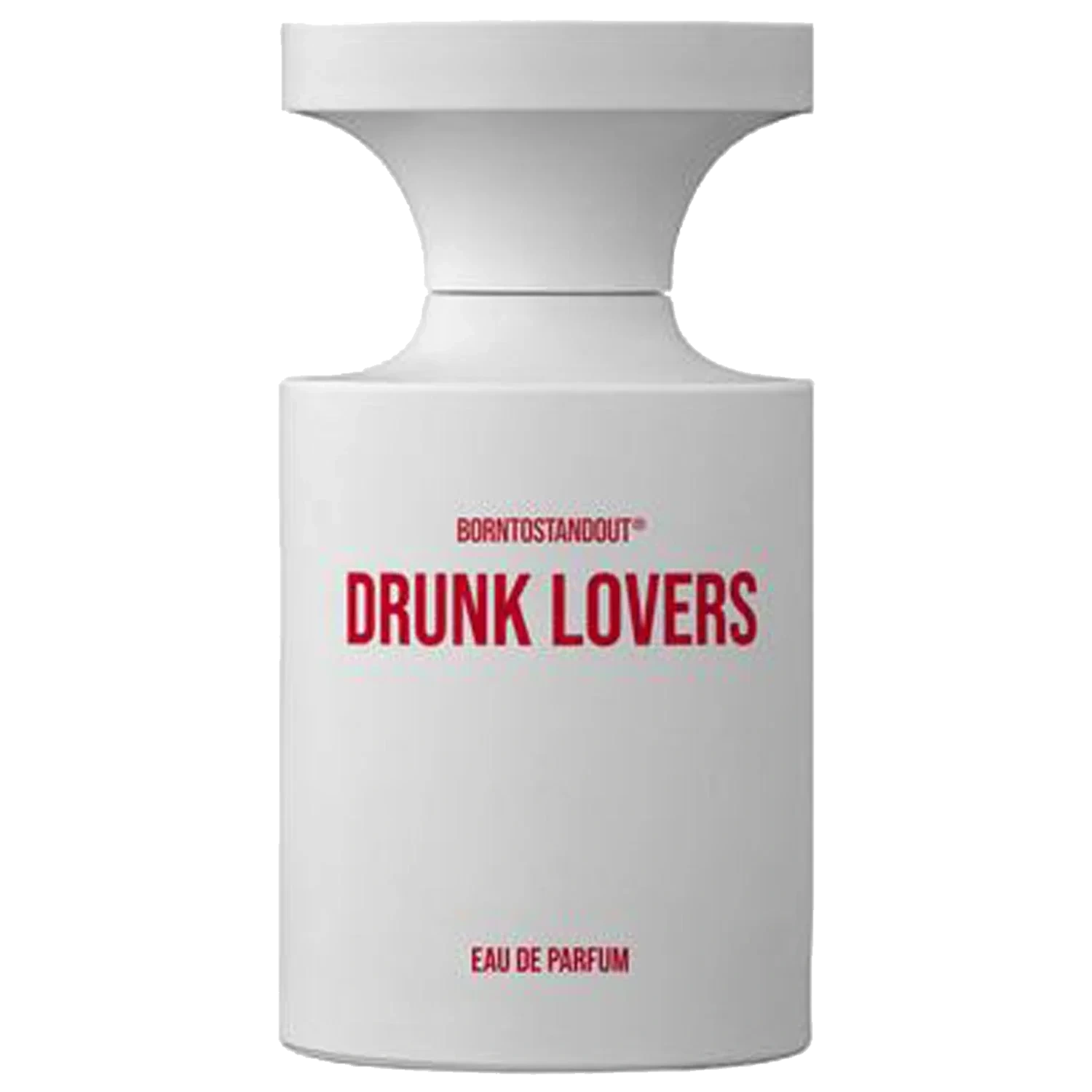 BornToStandOut Drunk Lovers