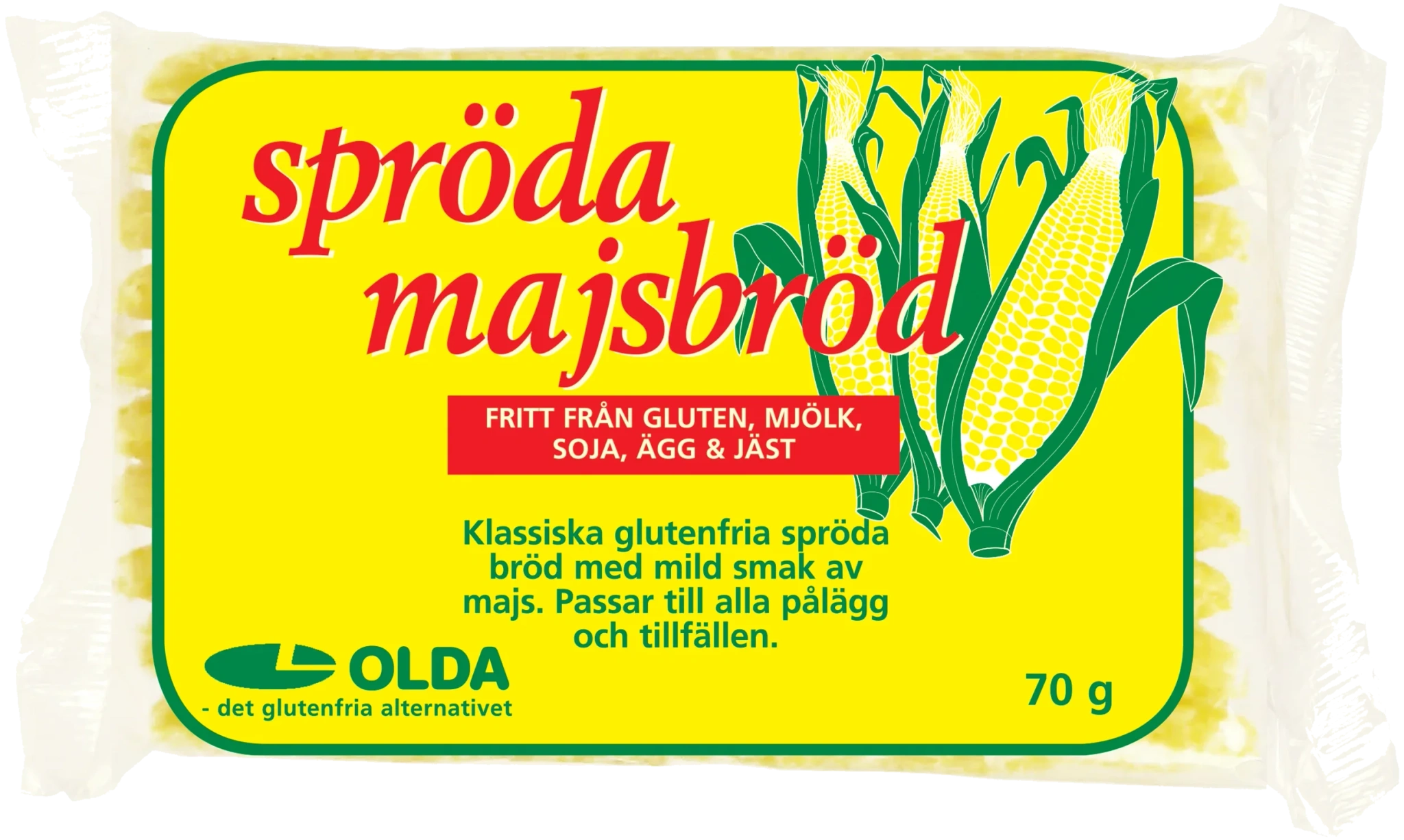 SPRÖDA MAJSBRÖD