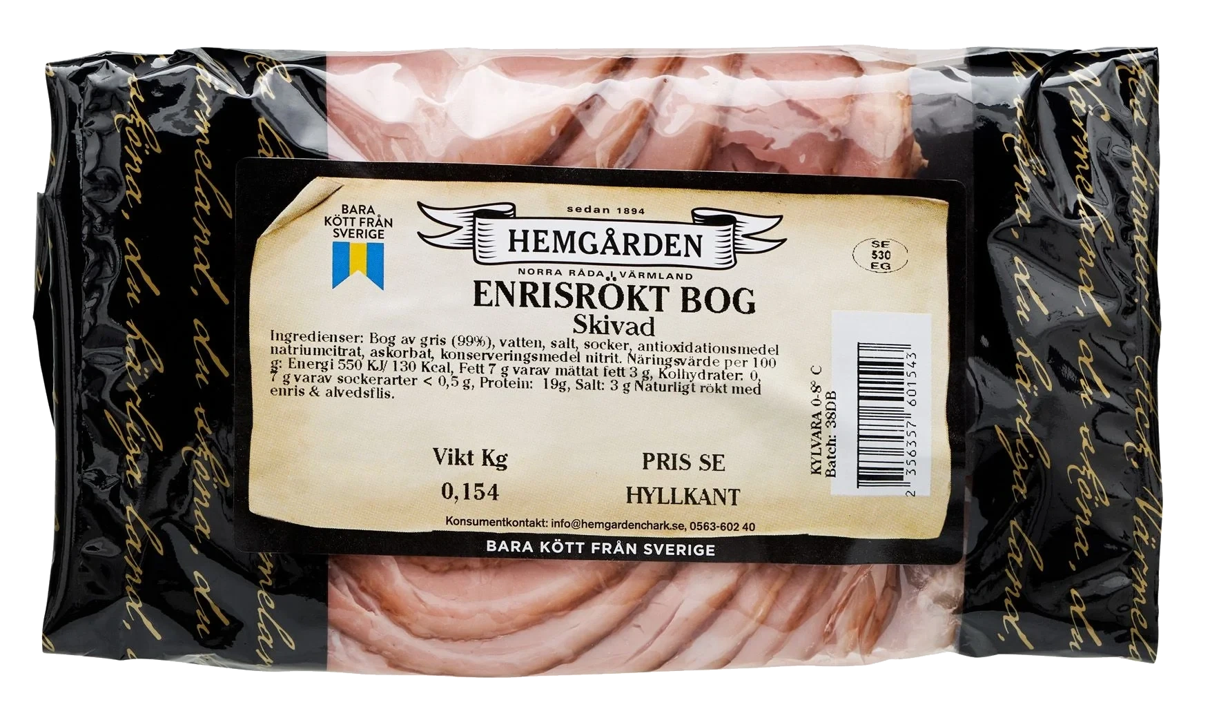 Enrisrökt bog skivad