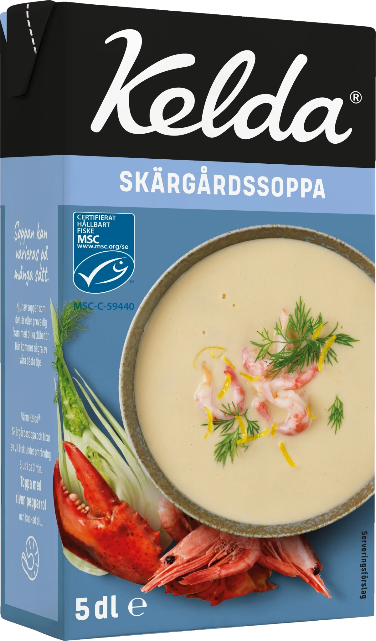 Skärgårdssoppa 5 dl