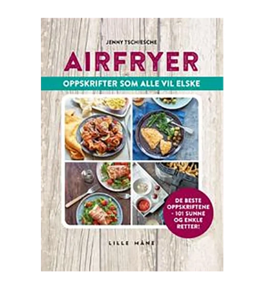 Airfryer Oppskrifter