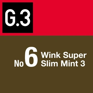 G3 No6 Wink Super Slim