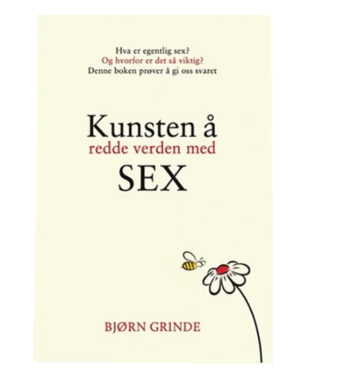 Kunsten Å Redde Verden Med Sex