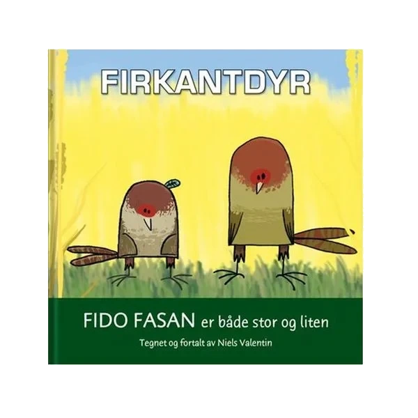 Firkantdyr - Fido Fasan