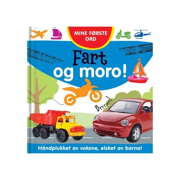 Mine Første Ord - Fart og Moro!