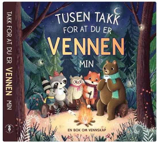 Tusen Takk For At Du Er Vennen Min