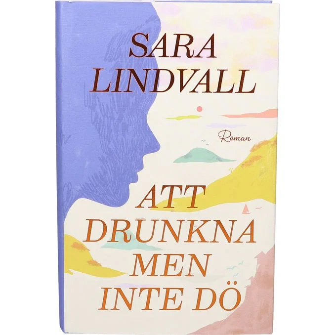 Bok: Att Drunkna Men Inte Dö