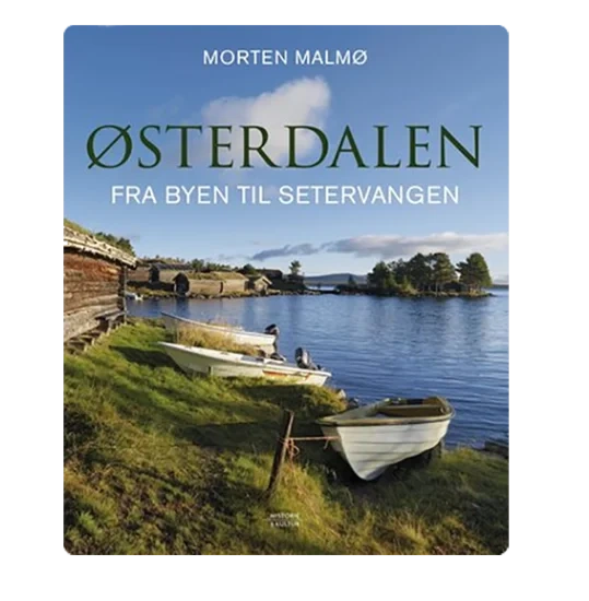 Østerdalen - Fra Byen Til Setervangen